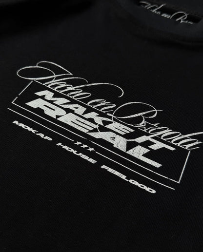 LONGSLEEVE MAKE IT REAL
